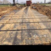 滁州区域铺路钢板长短期租赁#走道板#路基箱#送货快 即铺即用施工便道